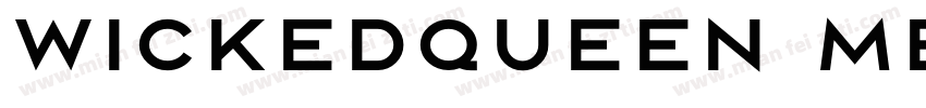 wickedqueen Medium字体转换